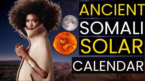 Ancient Somali Solar Calendar YouTube