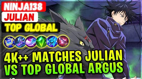 K Matches Julian Vs Top Global Argus Top Global Julian Ninja