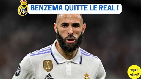 Officiel Karim Benzema Quitte Le R Al Madrid Youtube