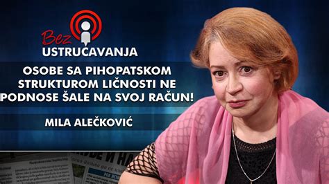 Mila Ale Kovi Osobe Sa Pihopatskom Strukturom Li Nosti Ne Podnose