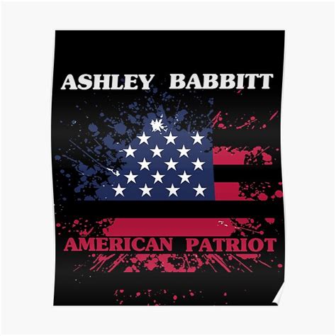 Ashley Babbitt American Patriot Poster For Sale By Celestiallux