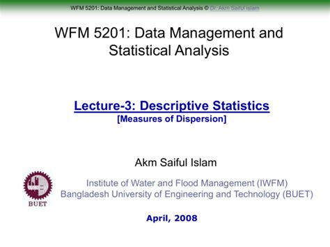Lecture-3: Descriptive Statistics: Measures of Dispersion