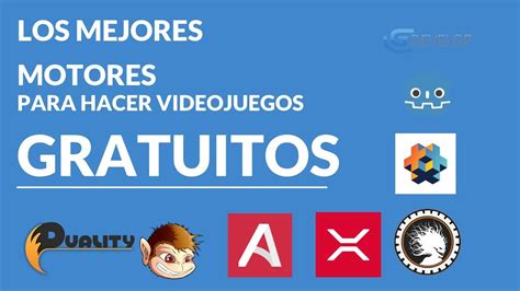 Los Mejores Motores De Videojuegos Gratuitos Youtube