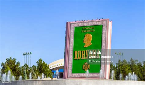 Monument Of Ruhnama The Book Of The Soul Stock Photo - Download Image ...