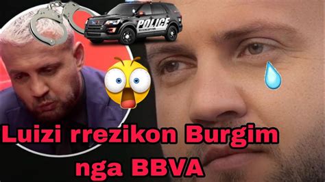 Luizi Rrezikon Burgim Nga Produksioni I Big Brother Vip Albania