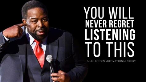 One Of The Greatest Motivational Speeches Les Brown Incredible You