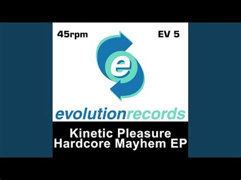 Kinetic Pleasure Hardcore Mayhem E P Vinyl Rpm Ep