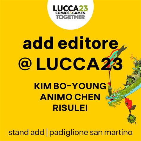 Add Editore A Lucca Comics Games Novembre Add Editore