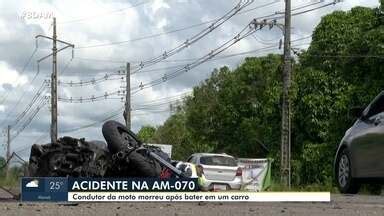 Bom Dia Amazonas Homem Morre Em Acidente Na Rodovia Manoel Urbano