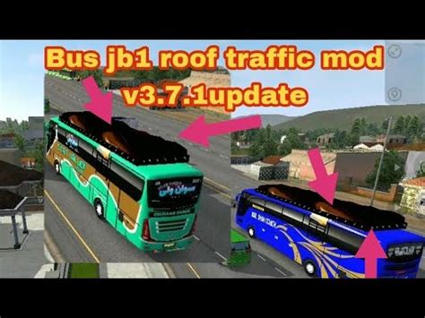 Bus Jb1 Roof Traffic Mod V3 7 1update Bussid YouTube