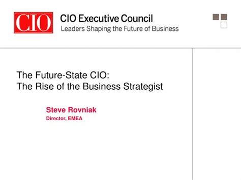 Ppt The Future State Cio The Rise Of The Business Strategist