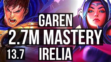 GAREN Vs IRELIA TOP 2 7M Mastery 800 Games 7 2 5 Dominating