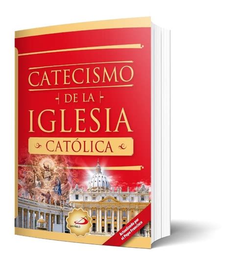 Catecismo Iglesia Cat Lica Librer A San Pablo