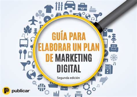 Gu A Para Elaborar Un Plan De Marketing Digital