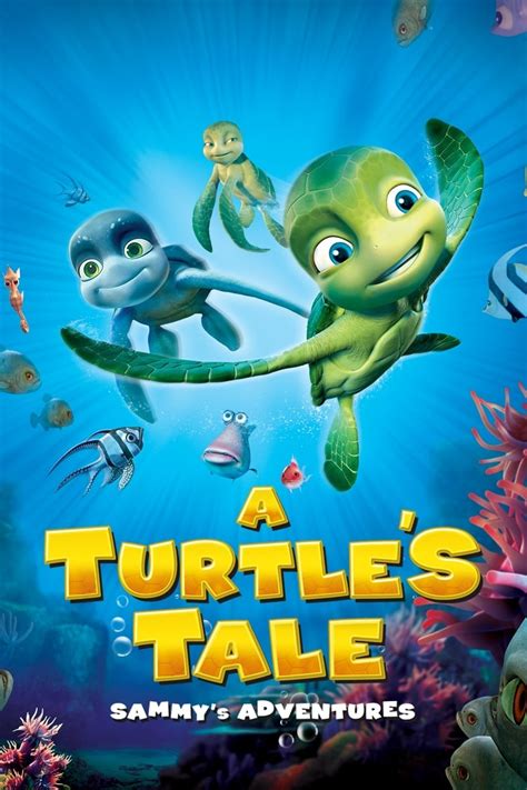 A Turtles Tale Sammys Adventures 2010 Posters — The Movie