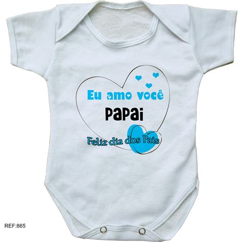 body bebê personalizado eu amo você papai dia dos pais Elo7