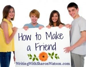 How Do You Make Friends?