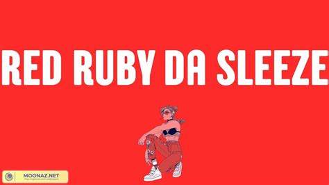 Nicki Minaj Red Ruby Da Sleeze Lyrics Trap Rap Party Youtube