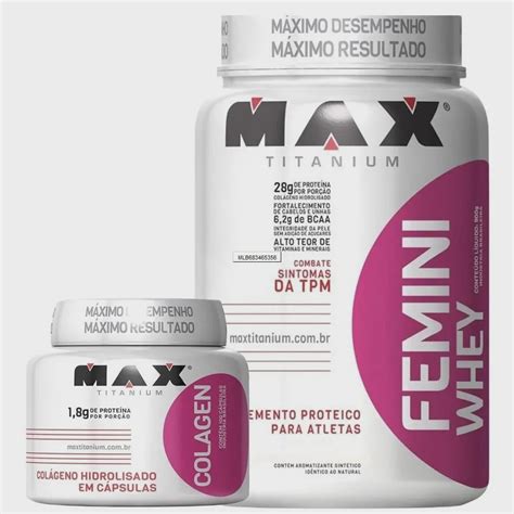 Combo Femini Whey 900g Colágeno 100cps Max Titanium Submarino