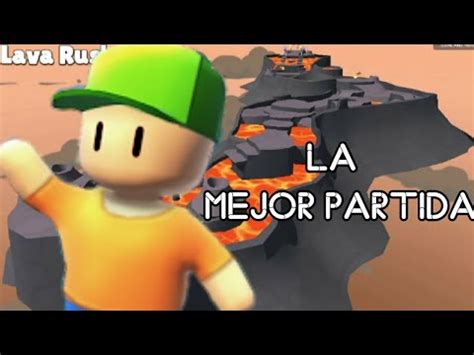 Mi Mejor Partida De Stumble Guys Youtube