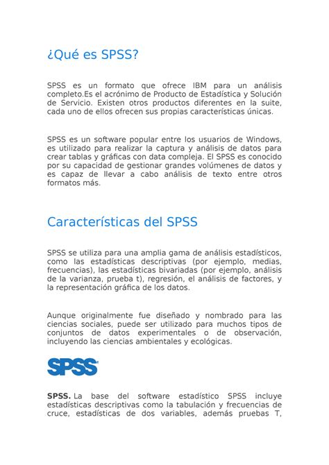 SPSS SPSS Qué es SPSS SPSS es un formato que ofrece IBM para un