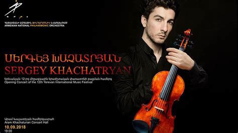 Renowned Violinist Sergey Khachatryan To Open Yerevan Intl Music