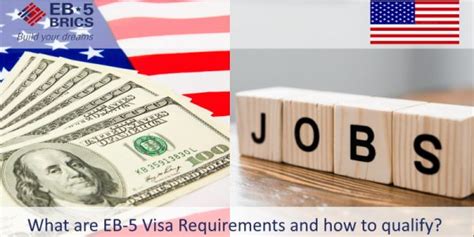 EB5 Visa Requirements: Documents, Qualifications and Eligibility