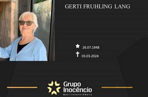 Familiares Informam O Falecimento De Gerti Fruhling Lang PP News FB