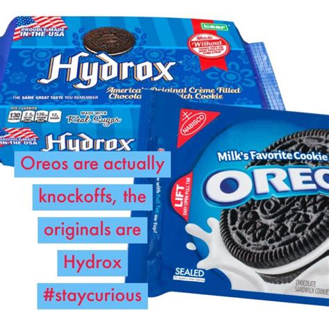 Oreos Are Actually Knockoffs The Originals Are Hydrox — Curionic