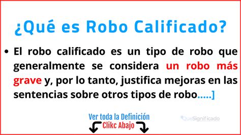 Robo Calificado Definici N Y Consecuencias Legales