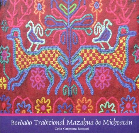 Mazahua Book Michoacan Mexican Embroidery Mexican Textiles Folk