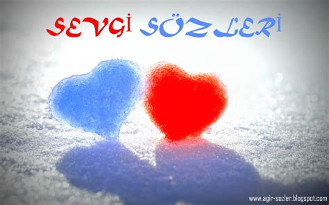 sevgi soezleri sevgi mesajlari sevgi cuemleleri sevgi soezleri kisa