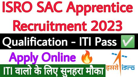 ISRO SAC Apprentice Recruitment 2023 ITI Education