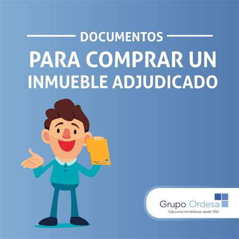 Estos Son Los Documentos Requeridos Para Ofertar Por Un Inmueble