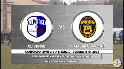 Clivense Vs Scaligera Lavagno 1 2 YouTube