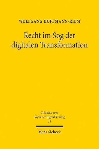 Schriften Zum Recht Der Digitalisierung Ser Recht Im Sog Der