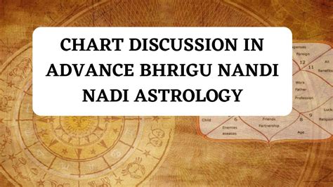 Chart Discussion In Bhrigu Nandi Nadi Astrology Youtube