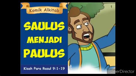 Kisah Pertobatan Saulus Menjadi Paulus Youtube