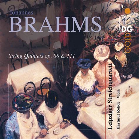 Brahms String Quintets Op Album Von Leipziger