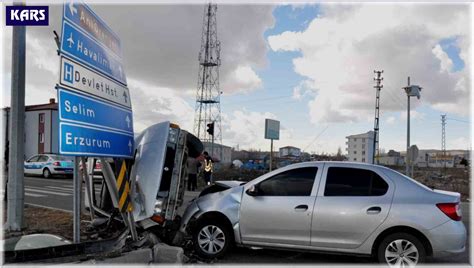 Kars Ta Trafik Kazas Yaral Kars Haberleri