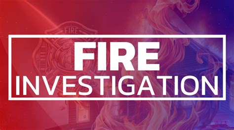 Two Commercial Fires Under Investigation First State Update