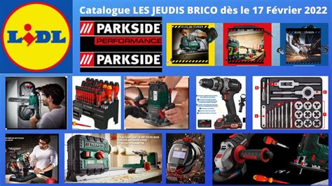 Catalogue LIDL dès le 17 Février 2022 Arrivages BRICOLAGE LIDL