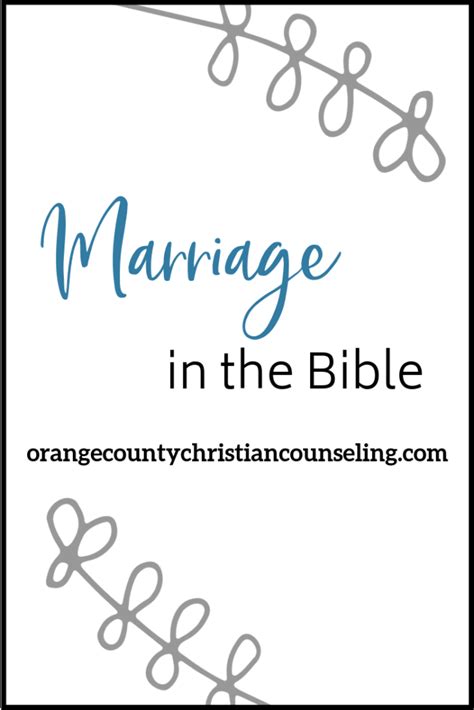 Marriage In The Bible What Does The Bible Say Orange County