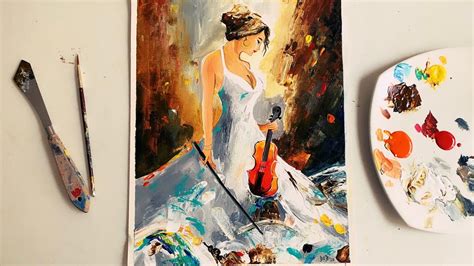 Girl With Violin Painting Palette Knife Painting Tutorial Youtube