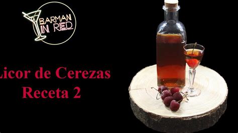 C Mo Hacer Licor De Cerezas Con Orujo Receta Casera