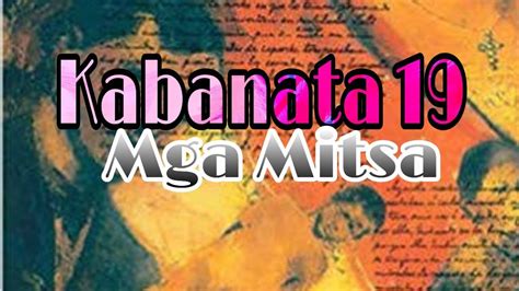 El Filibusterismo Kabanata Mga Mitsa Youtube