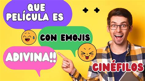 Puedes Adivinar La Pel Cula Por Emojis Desaf O Cin Filo N