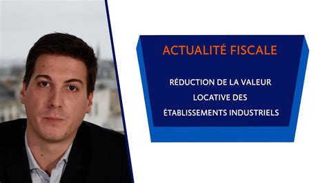 Actualit Fiscale L Avis D Orcom R Duction De La Valeur Locative