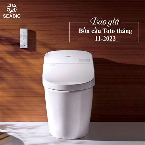 Giá bồn cầu Toto mới nhất tháng 11 2022