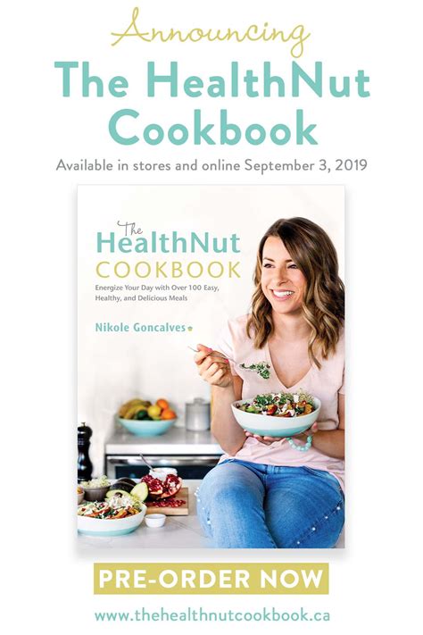 The Healthnut Cookbook Easy Healthy And Delicious Meals